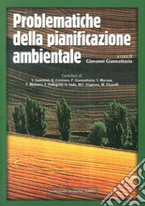 Problematiche della pianificazione ambientale libro di Giannattasio G. (cur.)