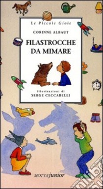 Filastrocche da mimare libro di Albaut Corinne