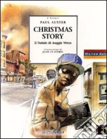 Christmas story. Il Natale di Auggie Wren libro di Auster Paul