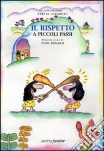 Il rispetto libro di Girardet Sylvie