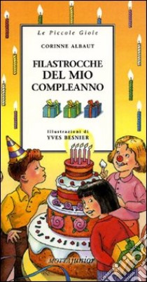 Filastrocche del mio compleanno libro di Albaut Corinne