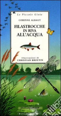 Filastrocche in riva all'acqua libro di Albaut Corinne