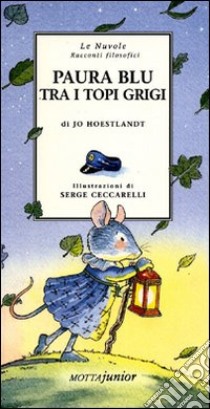 Paura blu tra i topi grigi libro di Hoestlandt Jo