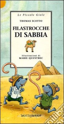 Filastrocche di sabbia libro di Scotto Thomas; Quentrec Marie