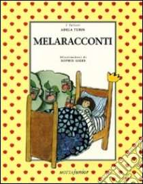 Melaracconti libro di Turin Adela