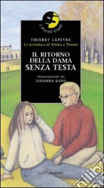 Il ritorno della dama senza testa libro di Lefèvre Thierry