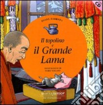 Il topolino e il grande lama. Con CD Audio libro di Barbara Diane