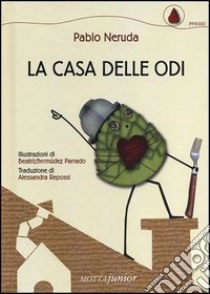 La casa delle odi libro di Neruda Pablo