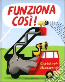 Funziona così! libro di Niemann Christoph