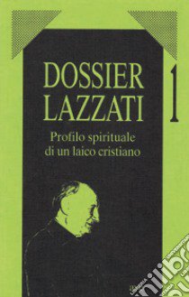 Profilo spirituale di un laico cristiano libro di Scabini Pino; Oberti A. (cur.)