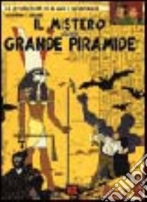 Il mistero della grande piramide (1) libro di Jacobs Edgar P.