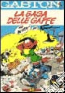 La saga delle gaffe libro di Franquin