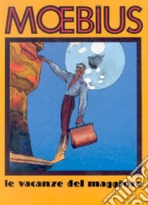 Le vacanze del maggiore libro di Moebius