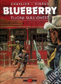 Tuoni sull'ovest libro di Charlier Jean Michel; Giraud