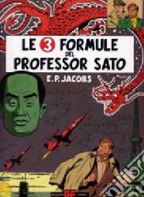 Le 3 formule del professor Sato. Vol. 1 libro di Jacobs Edgar P.