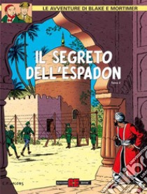 Il segreto dell'Espadon. Vol. 2 libro di Jacobs Edgar P.