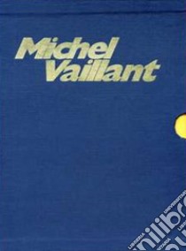 Michel Vaillant (cofanetto 1/4) libro di Graton Jean