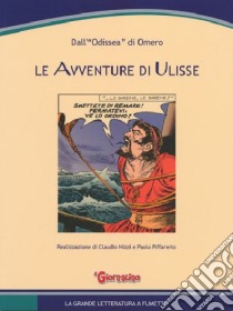 La grande letteratura a fumetti libro