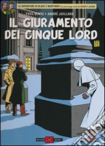 Il giuramento dei cinque lord libro di Sente Yves; Juillard André