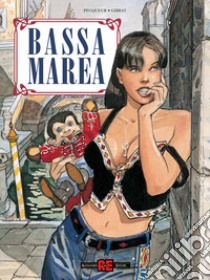 Bassa marea libro di Pecqueur Daniel; Gibrat Jean-Pierre