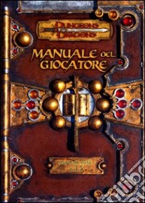 Dungeons & Dragons. Manuale del giocatore libro