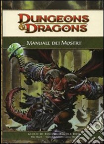 Dungeons & Dragons. Manuale dei mostri. Ediz. illustrata libro di Mearls Mike; Schubert Stephen; Wyatt James