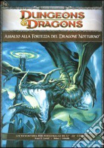 Dungeons & Dragons. Assalto alla fortezza del dragone libro