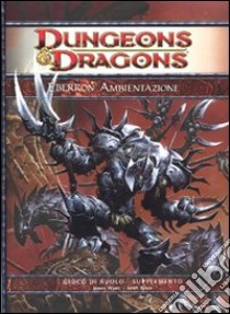 Dungeons & Dragons. Eberron. Ambientazione libro