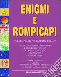 Enigmi e rompicapi libro di Allen Robert - Fulton Josephine