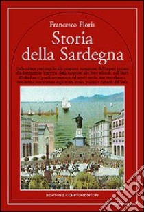 Storia della Sardegna libro di Floris Francesco