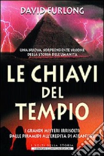 Le Chiavi del tempo libro di Furlong David