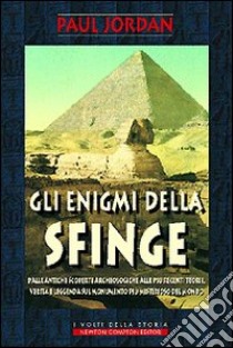 Gli enigmi della sfinge libro di Jordan Paul