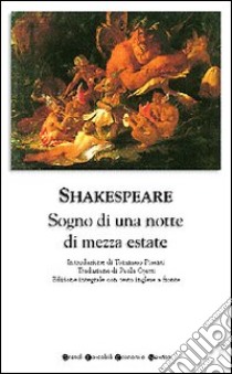 Sogno di una notte di mezza estate libro di Shakespeare William