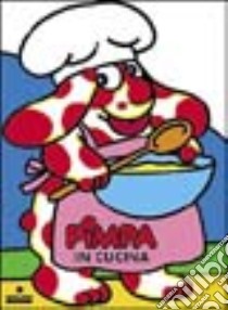 Pimpa in cucina libro di Altan Tullio F.