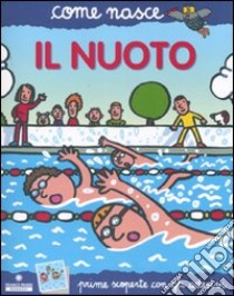 Il nuoto. Con adesivi. Ediz. illustrata libro di Passaglia M. Novella; Traini Agostino