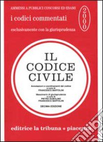 Il codice civile commentato con la giurisprudenza libro