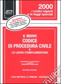 Il nuovo codice di procedura civile e le leggi complementari. Con CD-ROM libro