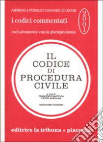 Il Codice di procedura civile commentato con la giuriprudenza libro