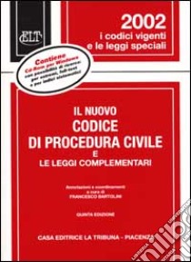 Il nuovo codice di procedura civile e le leggi complementari. Con CD-ROM libro