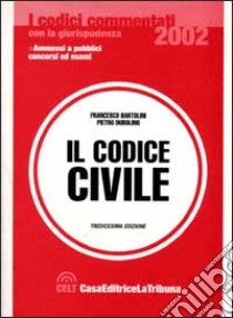 Il codice civile commentato con la giurisprudenza libro