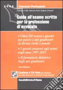 Guida all'esame scritto per la professione di avvocato. Con 4 CD-ROM libro di Colli Fabrizio - Ferri Fabrizio - Gennari Stefano