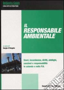 Il responsabile ambientale libro di D'Angelo S. (cur.)