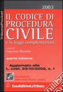 Il codice di procedura civile e le leggi complementari. Con mini CD-ROM libro