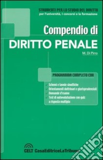 Compendio di diritto penale libro di Di Pirro Massimiliano