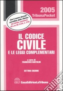 Il codice civile e le leggi complementari libro