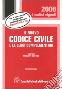 Il nuovo codice civile e le leggi complementari libro