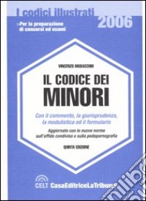 Il codice di minori libro di Musacchio Vincenzo