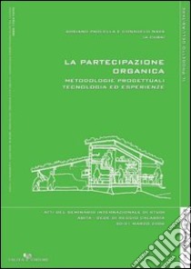 La partecipazione organica libro di Paolella A. (cur.); Nava C. (cur.)