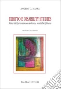 Diritto e disability studies libro di Marra Angelo Davide