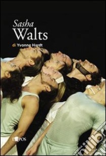 Sasha Walts libro di Hardt Yvonne